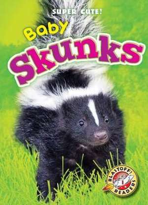 Baby Skunks de Megan Borgert-Spaniol