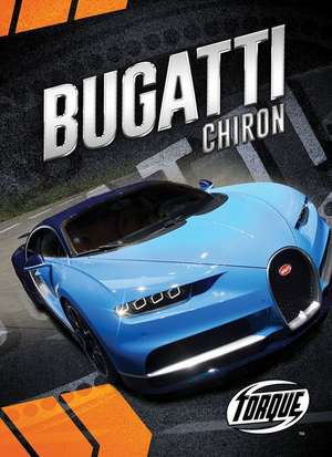 Bugatti Chiron de Emily Rose Oachs