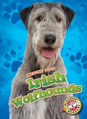 Irish Wolfhounds Irish Wolfhounds de Paige V Polinsky