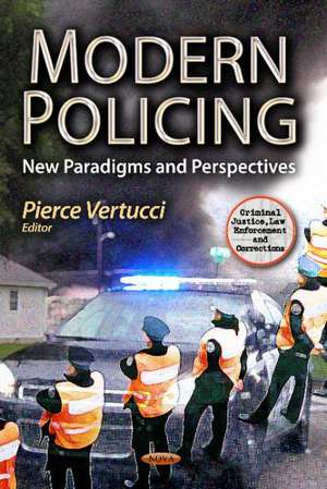 Modern Policing de Pierce Vertucci