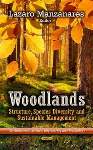 Woodlands de Lazaro Manzanares