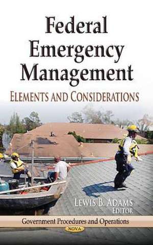 Federal Emergency Management de Lewis B. Adams