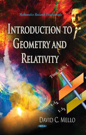 Introduction to Geometry & Relativity de David C Mello