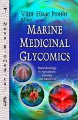 Marine Medicinal Glycomics de Vitor Hugo Pomin