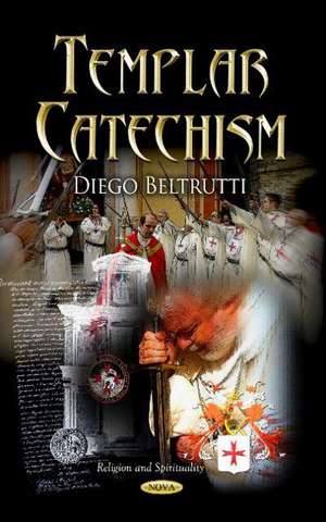 Templar Catechism de Diego Beltrutti