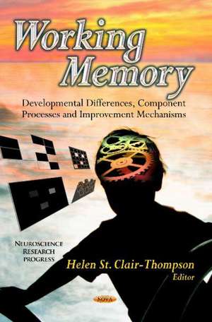 Working Memory de Helen St Clair-Thompson