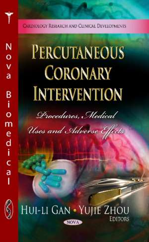 Percutaneous Coronary Intervention de Huili Gan