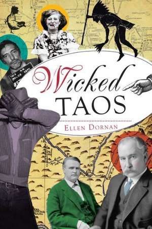 Wicked Taos de Ellen Dornan