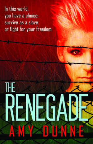 The Renegade de Amy Dunne