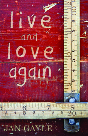 Live and Love Again de Jan Gayle