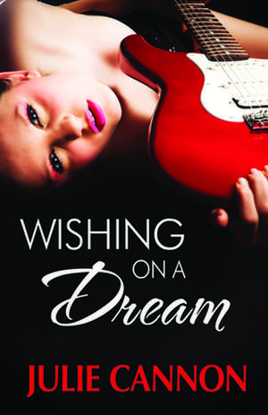 Wishing on a Dream de Julie Cannon