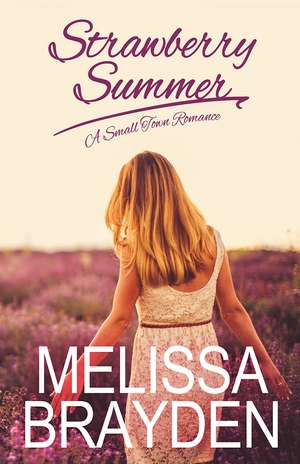 Strawberry Summer de Melissa Brayden