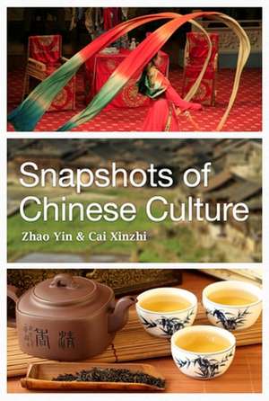 Snapshots of Chinese Culture de Zhao Yin