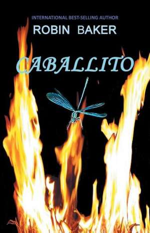 Robin, B: Caballito