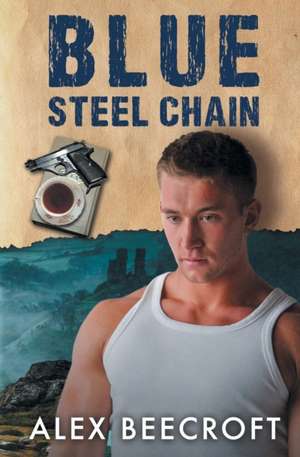 Blue Steel Chain de Alex Beecroft