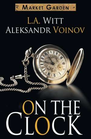 On the Clock de L. A. Witt