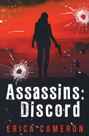 Assassins: Discord de Erica Cameron