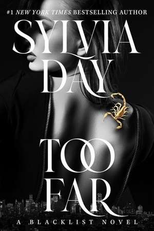 Too Far de Sylvia Day