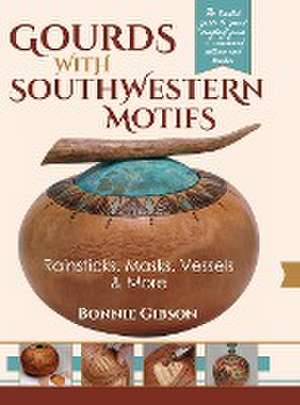 Gourds with Southwestern Motifs de Bonnie Gibson