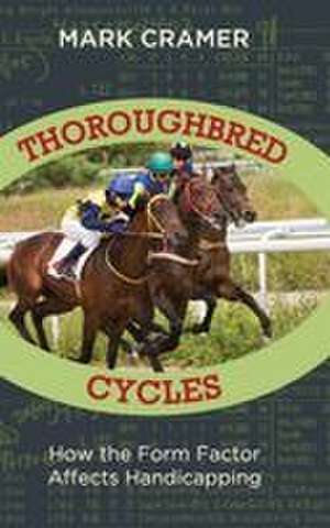 Thoroughbred Cycles de Mark Cramer