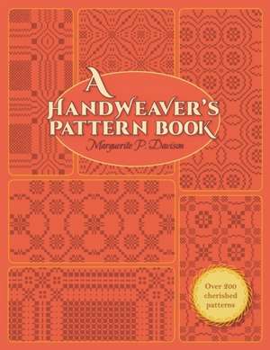 A Handweaver's Pattern Book de Marguerite Porter Davison