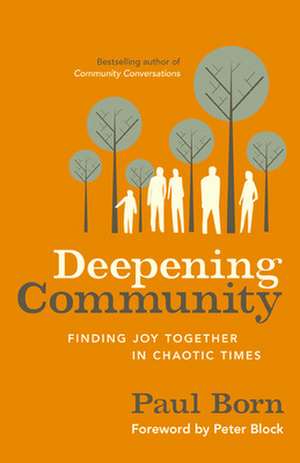Deepening Community de Paul Born