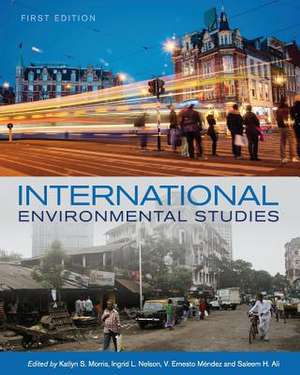 International Environmental Studies de Katlyn S. Morris