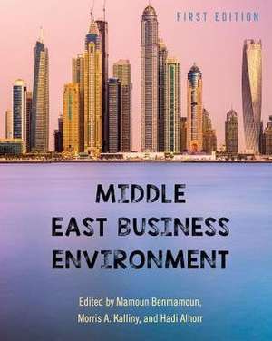 Middle East Business Environment de Mamoun Benmamoun