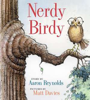 Nerdy Birdy de Aaron Reynolds