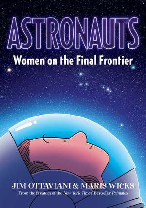 Astronauts de Jim Ottaviani