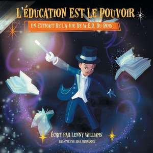 L'éducation Est Le Pouvoir de Lenny Williams