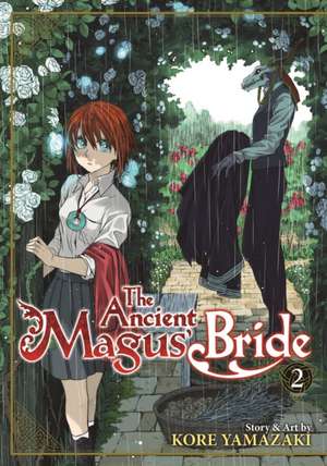 The Ancient Magus' Bride Vol. 2: White Rabbit and Some Afternoon Tea, Volume 1 de Kore Yamazaki