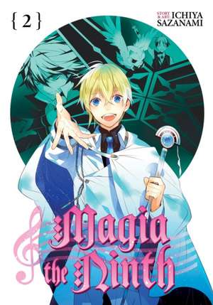 Magia the Ninth Vol. 2 de Ichiya Sazanami