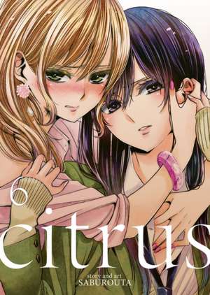 Citrus, Volume 6 de Saburouta