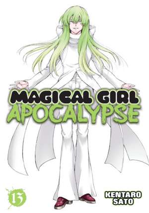 Magical Girl Apocalypse Vol. 13 de Kentaro Sato