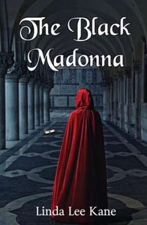 The Black Madonna de Linda Lee Kane