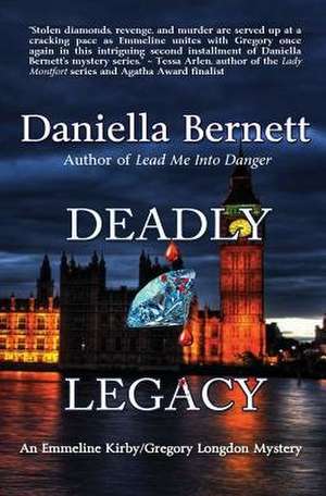 Deadly Legacy de Daniella Bernett