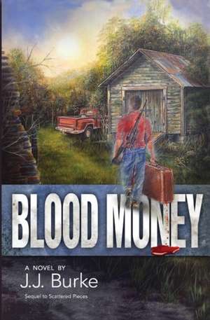 Blood Money de J. J. Burke