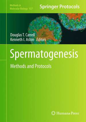 Spermatogenesis: Methods and Protocols de Lori Barnard