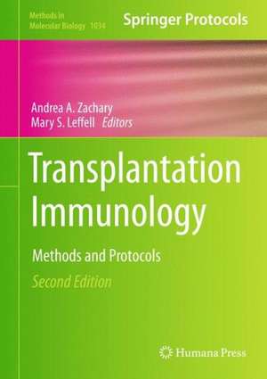 Transplantation Immunology: Methods and Protocols de Andrea A. Zachary