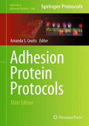 Adhesion Protein Protocols de Amanda S. Coutts