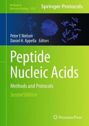 Peptide Nucleic Acids: Methods and Protocols de Peter E. Nielsen