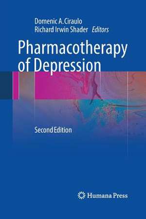 Pharmacotherapy of Depression de Domenic A. Ciraulo