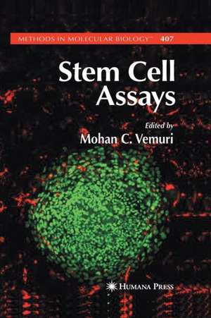 Stem Cell Assays de Mohan C. Vemuri