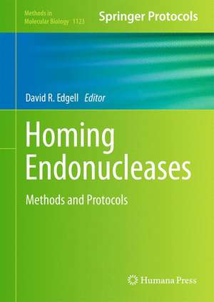 Homing Endonucleases: Methods and Protocols de David R. Edgell