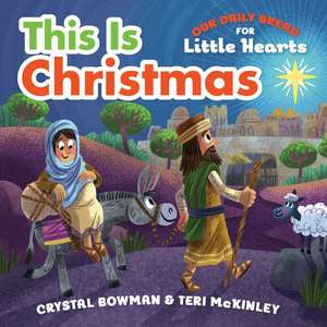 This Is Christmas de Crystal Bowman