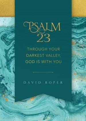 Psalm 23 de David Roper