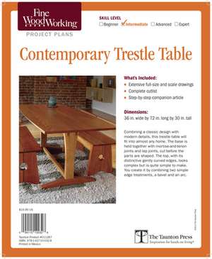 Fine Woodworking's Contemporary Trestle Table Plan de Editors of Fine Woodworking