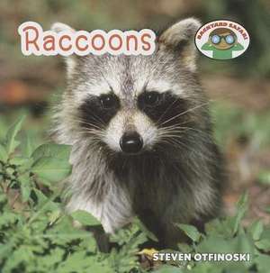 Raccoons de Steven Otfinoski