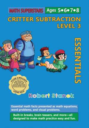 Math Superstars Subtraction Level 3 de Robert Stanek